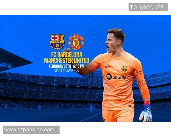 巴萨与曼联精彩对决央视录像回放全程回顾与分析